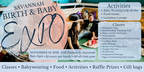 Savannah Birth and Baby Expo is connecting local families with community childcare partners for support on Saturday, November 19th, 2022  